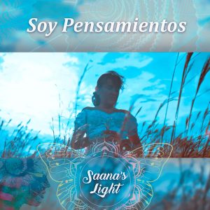 soy-pensamientos-caratula-saanas-light-600px