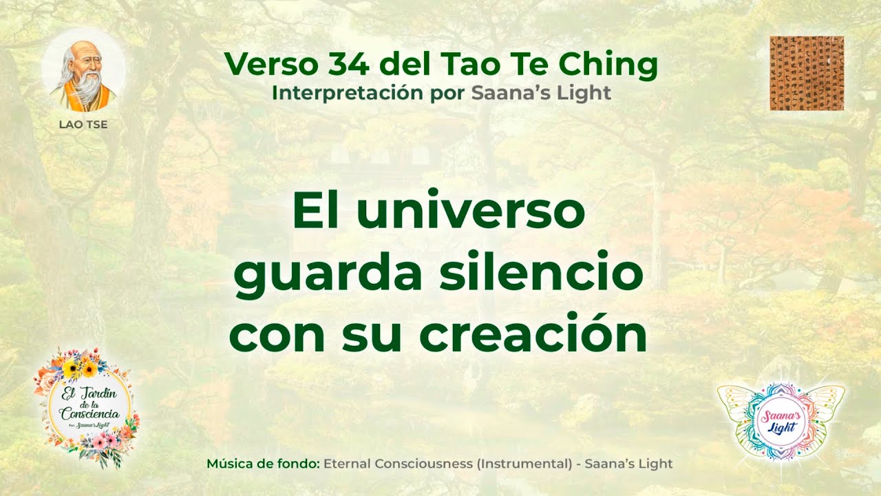 tao-te-ching-verso-34-el-universo-guarda-silencio-con-su-creación-saanas-light-blog