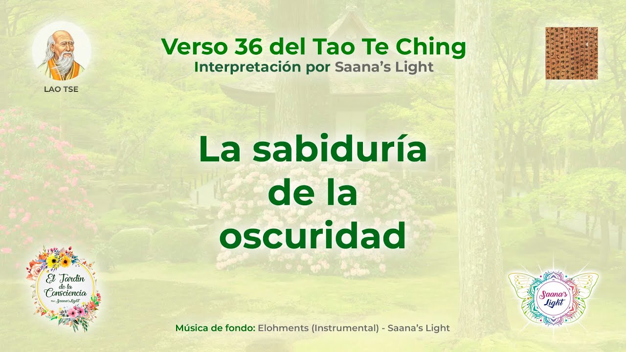 tao-te-ching-verso-36-La-sabiduría-de-la-oscuridad-saanas-light-blog