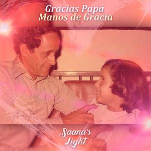 cover-sencillo-gracias-papa-manos-de-gracia-saanas-light